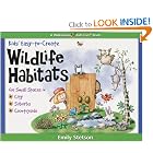 Kids' Easy-to-Create Wildlife Habitats: For Small Spaces in City-Suburbs-Countryside... by Emily Stetson, J. Susan Cole Stone, and J. Susan Cole-Stone