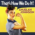 Anjelah Johnson - That's How We Do It mp3 download