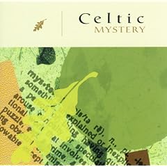 Ethnic Escape: Celtic Mystery