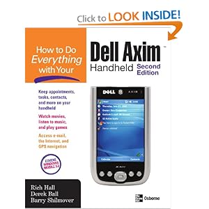 How to Do Everything with Your Dell Axim Handheld, Second Edition [Paperback]