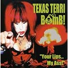 Your Lips My Ass by Texas Terri