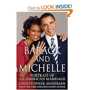Barack and Michelle - Christopher Andersen