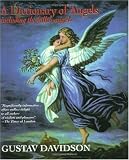Dictionary of Angels: Including the Fallen Angels