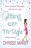 Getting over Mr Right