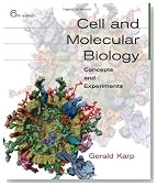 Cell and Molecular Biology: Concepts and Experiments (Karp, Cell and Molecular Biology)