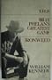 THE ALBANY NOVELS: Legs; Billy Phelan's Greatest Game; Ironweed
