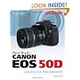 David Busch's Canon EOS 50D Guide to Digital SLR Photography