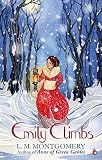 Emily Climbs: A Virago Modern Classic (Emily Trilogy) by Montgomery, L. M. (2013) Paperback