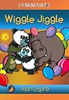 Wiggle Jiggle (WEE PANDA BEAR PICTURE BOOKS)