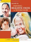 Secrets to Painting Realistic Faces
