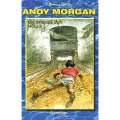 Andy Morgan 3: Die Grenze zur H�lle