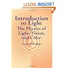 Introduction to Light: The Physics of Light, Vision, and Color (Dover Books on Physics)
