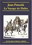 Le Voyage de Hafez : Pr�c�d� des Apologues orientaux