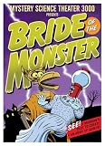Mystery Science Theater 3000: Bride of the Monster
