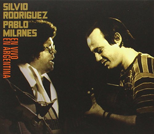 Silvio Rodriguez - En Vivo En Argentina (& Pablo Milanes) - Zortam Music