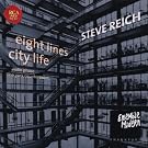 Steve Reich : City Life - New York Contrepoint - Octuor