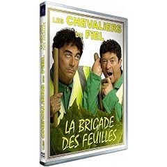 Les Chevaliers du fiel - La brigade des feuilles