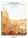 Fontane di Roma, Pini di Roma, Feste Romane: Score