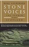 Stone Voices: The Search for Scotland
