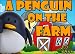 A Penguin on the Farm (An illustrated picture book for young children) + BONUS Dinosaur Facts