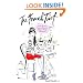 The French Twist: Twelve Secrets of Decadent Dining and Natural Weight Management