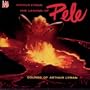 Legend of Pele: Sounds of