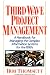 Third Wave Project Management: A Handbook for Mana...