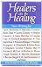 Books : HEALERS ON HEALING (NEW CONSCIOUSNESS READER)