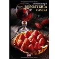Reposteria casera (Cocina Tradicional)