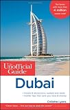 The Unofficial Guide to Dubai (Unofficial Guides)