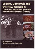 Cover of Sodom, Gomorrah and the New Jerusalem by Peter Purton 0951380710