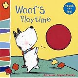 Woof's Playtime: Woof touch-and-feel