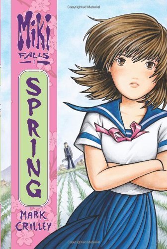 Miki Falls: Spring by Crilley, Mark (2007) Paperback