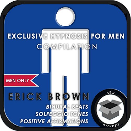 Men Only: Exclusive Hypnosis for Men