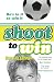 Shoot to Win