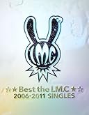 ☆★Best the LM.C★☆2006-2011 SINGLES (初回限定盤)（DVD付）