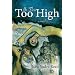 He Flew Too High