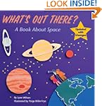 What's Out There?: A Book about Space