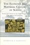 The Economy and Material Culture of Slaves: Goods and Chattels on the Sugar Plantations of Jamaica and Louisiana