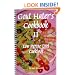 Gout Hater's Cookbook II: The Low Purine Diet Cookbook