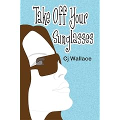 Take Off Your Sunglasses