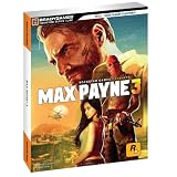 Max Payne 3 Signature Series Guide