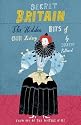 Secret Britain: The Hidden Bits of Our History