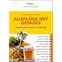 Ausfl�ge mit Genuss: Zwischen Rhein, Main und Odenwald: Wandern, Radeln, Einkehren