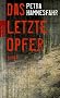 Das letzte Opfer
