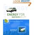 Energy for Sustainability: Technology, Planning, Policy'