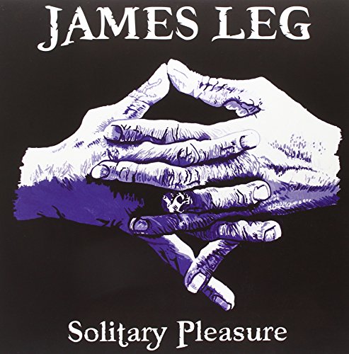 Album art for Solitary Pleasure by James Leg
