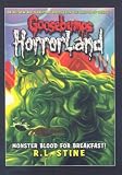 Goosebumps HorrorLand #3: Monster Blood For Breakfast!