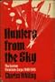 Hunters from the sky: The history of the German Parachute Regiment, 1940-1945