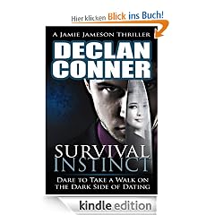 Survival Instinct (The dark side of dating)